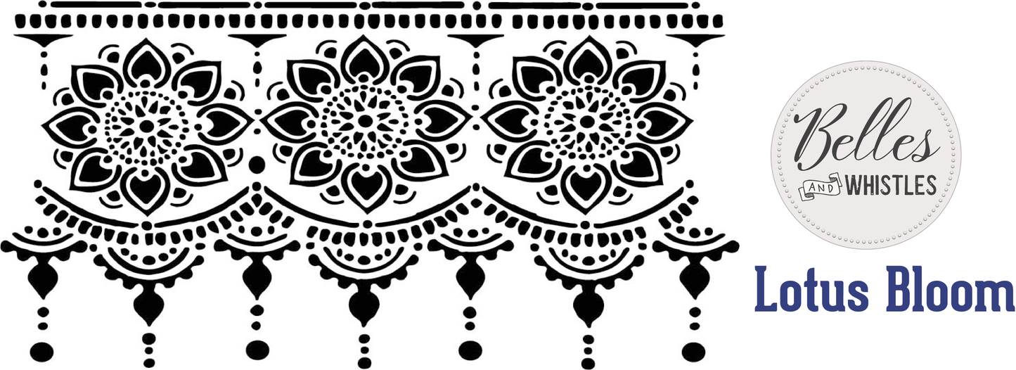 Dixie Belle Belles and Whistles Mylar Stencil- Lotus Bloom