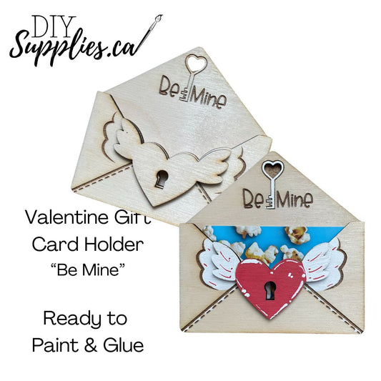 Be Mine - Ready to Paint & Glue Valentine Gift Card Holder