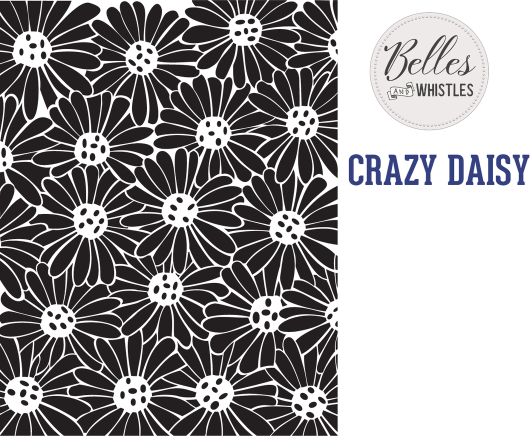 Dixie Belle Belles and Whistles - Crazy Daisy Stencil