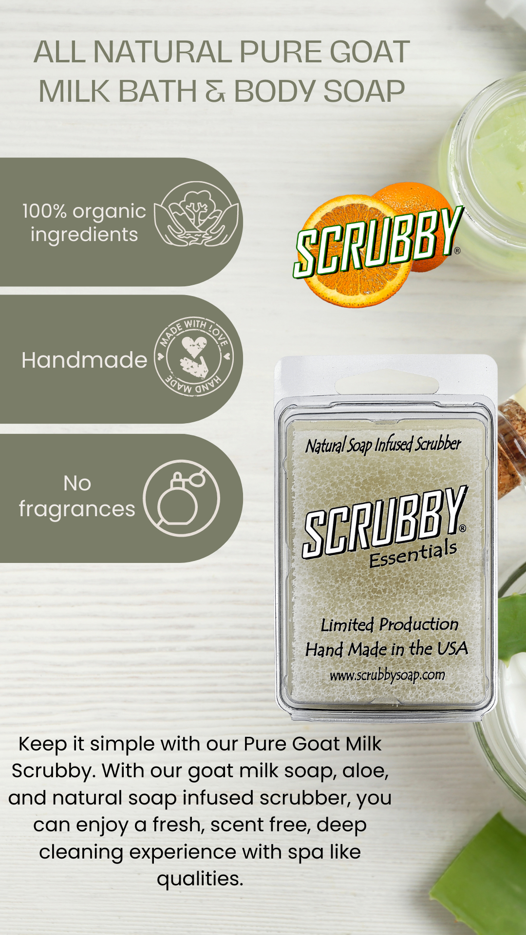 Scrubby Soap Bath and Goat Milk & Aloe