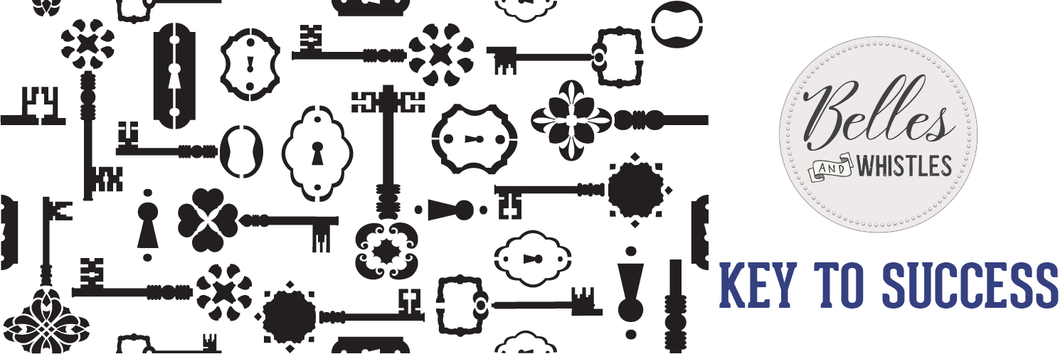 Dixie Belle Belles and Whistles - Key to Sucess Stencil