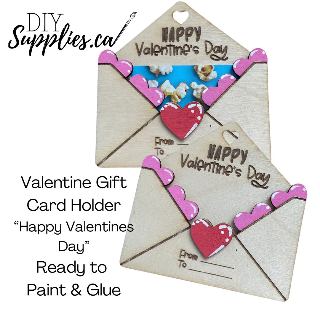 Happy Valentine's Day - Ready to Paint & Glue Valentine Gift Card Holder