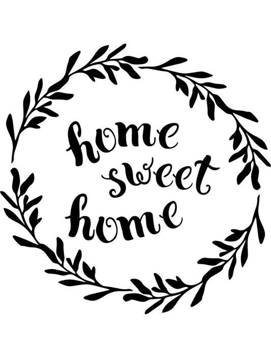 Dixie Belle Belles and Whistles Mylar Stencil - Home Sweet Home