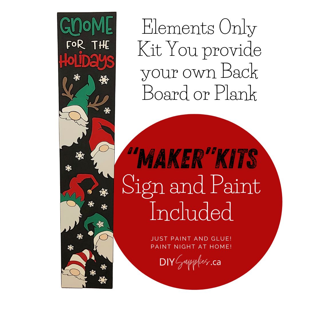 "Maker" Kit - "Gnome for Christmas" Porch Leaner Sign Kit Elements Unpainted