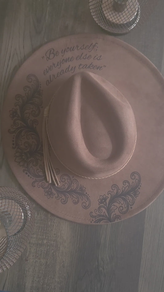 Be Yourself Cowgirl Hat - Burnt & Brushed Art Hat