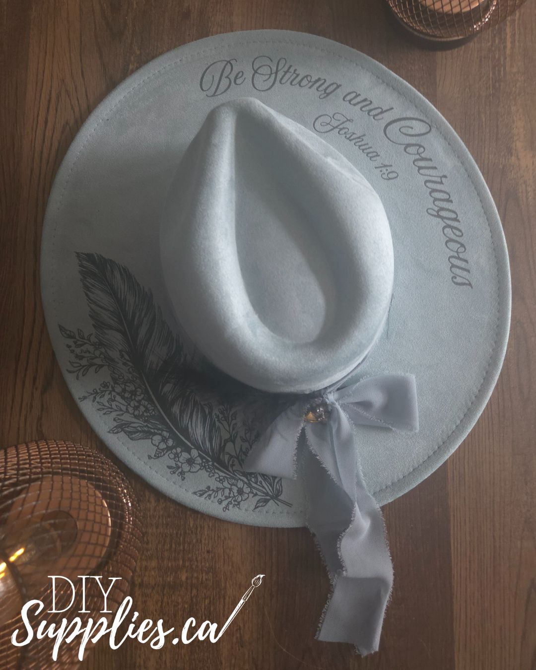 Be Strong Cowgirl Hat - Burnt & Brushed Art Hat