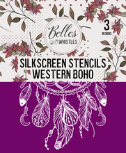 Load image into Gallery viewer, Belles and Whistles Silk Screen Stencils - Western Boho